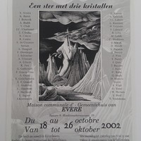 Affiche pour l'exposition étoile aux trois crystaux , à la maison communale d'Evere (Evere) , du 18 au 26 octobre 2002.